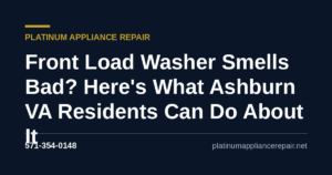Front Load Washer Smells Bad? Here's What Ashburn VA Residents Can Do About It